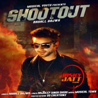 Shootout Rahall Bajwa MP3 Song, Shootout Album