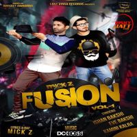 Darmiya Ishan Bakshi MP3 Song, Mick Z Fusion Album