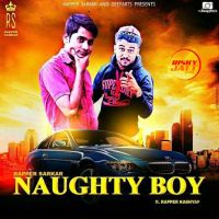 Naughty Boy Rapper Sarkar MP3 Song, Naughty Boy Album