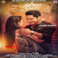 Joban Rutte Manjit Sahota MP3 Song, Joban Rutte Album