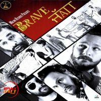 Brave Jatt Kashi MP3 Song, Brave Jatt Album