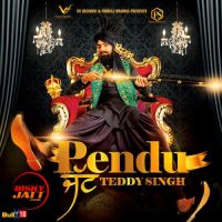 Pendu Jatt Teddy Singh MP3 Song, Pendu Jatt Album