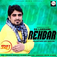 Rehbar Ds Lakhani MP3 Song, Rehbar Album