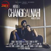 Changi Gall Nahi Heera MP3 Song, Changi Gall Nahi Album
