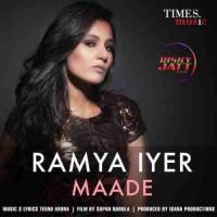 Maade Ramya Iyer MP3 Song, Maade Album