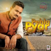 Pehla Pyar Umed Khan MP3 Song, Pehla Pyar Album