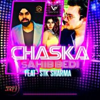 Chaska Sahib Bedi MP3 Song, Chaska Album