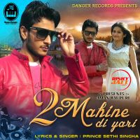 Ishke Di Maari Prince Sethi Singha MP3 Song, 2 Mahine Di Yaari Album