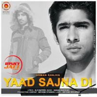 Yaad Sajna Di Usman Ranjha MP3 Song, Yaad Sajna Di Album