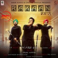 Rakaan Waris Gill MP3 Song, Rakaan Album