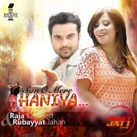 Sun O Mere Haniya Raja Kaasheff, Rubayyat Jahan MP3 Song, Sun O Mere Haniya Album