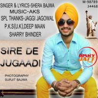 Sire De Jugaadi Shera Bajwa MP3 Song, Sire De Jugaadi Album