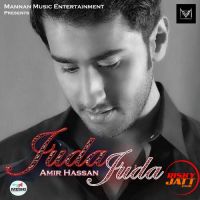 Juda Juda Amir Hassan MP3 Song, Juda Juda Album