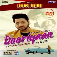 Dooriyaan Gurmeet Singh MP3 Song, Dooriyaan Album