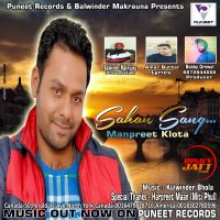 Sahan Sang Manpreet Klota MP3 Song, Sahan Sang Album