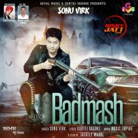 Badmash Sonu Virk MP3 Song, Badmash Album