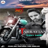 Tarrayian Harry Sarao MP3 Song, Tarrayian Album