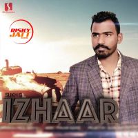 Izhaar Sukh G MP3 Song, Izhaar Album