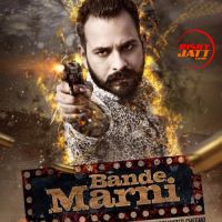 Bande Marni Soni Buttar MP3 Song, Bande Marni Album