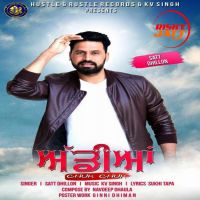 Addiyan Chuk Chuk Satt Dhillon MP3 Song, Addiyan Chuk Chuk Album