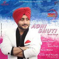 Adhi Shuti Kevin Singh MP3 Song, Adhi Shuti Album