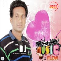 DJ Mukhtiar Mukha MP3 Song, DJ Album