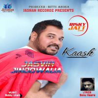 Kaash Jasvir Jindowalia MP3 Song, Kaash Album