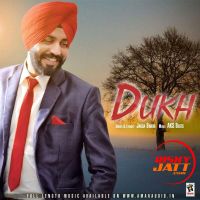 Dukh Jagga Bhikhi MP3 Song, Dukh Album