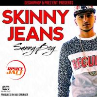 Skinny Jeans Sunny Boy MP3 Song, Skinny Jeans Album