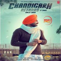 Chandigarh Returns (3 Lakh) Ranjit Bawa MP3 Song, Chandigarh Returns( 3 Lakh) Album