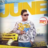 June Sukh MP3 Song, June Album