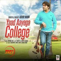 Yaad Aayega College Ashok Mann MP3 Song, Yaad Aayega College Album