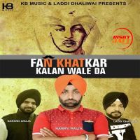 Fan Khatkar Kalan Wale Da Harry Palia MP3 Song, Fan Khatkar Kalan Wale Da Album