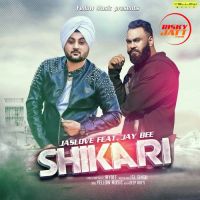 Shikari Jas Love, Jay Bee MP3 Song, Shikari Album