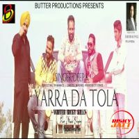Yaara Da Tola Deep K MP3 Song, Yaara Da Tola Album