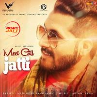 Jatti Meet Gill MP3 Song, Jatti Album