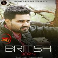 British Born Varinder Khaira MP3 Song, British Born Album