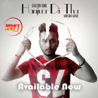 Hanjua Di Tha Shehzada Kunal MP3 Song, Hanjua Di Tha Album