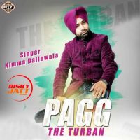 Pagg The Turban Nimma Dallewala MP3 Song, Pagg The Turban Album