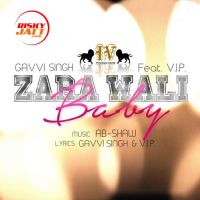 Zara Wali Baby Gavvi Singh MP3 Song, Zara Wali Baby Album