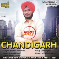 Chandigarh Simran Bharowal MP3 Song, Chandigarh Album