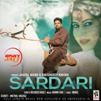 Sardari Jaspal Maan, Kushdeep Kushi MP3 Song, Sardari Album