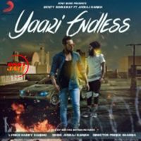 Yaari Endless Monty Sehrawat, Jay Bee MP3 Song, Yaari Endless Album