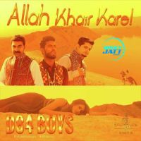 Allah Khair Kare D84 Boys MP3 Song, Allah Khair Kare Album
