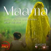 Maama Lali Wanjara MP3 Song, Maama Album