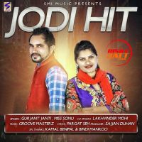 Jodi Hit Gurjant Janti, Lakhwinder Mohi MP3 Song, Jodi Hit Album