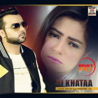 Ki Khataa Chand Malik MP3 Song, Ki Khataa Album