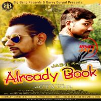 Already Book Jag-E, Neel MP3 Song, Already Book Album