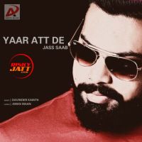 Yaar Att De Jass Saab MP3 Song, Yaar Att De Album