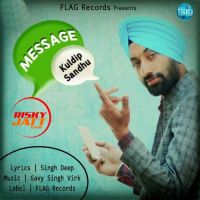 Message Kuldip Sandhu MP3 Song, Message Album